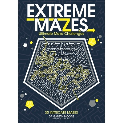 Extreme Mazes - by  Gareth Moore (Paperback)