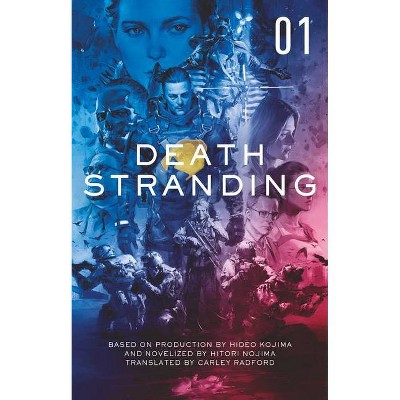 Death Stranding - Death Stranding: The Official Novelization - Volume 1 - by  Kenji Yano & Hitori Nojima (Paperback)