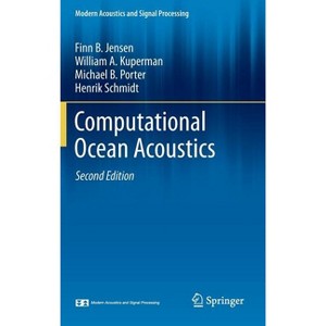 Computational Ocean Acoustics - (Modern Acoustics and Signal Processing) 2nd Edition (Hardcover) - 1 of 1