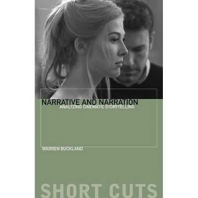 Narrative and Narration - (Short Cuts) by  Warren Buckland (Paperback)