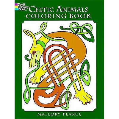 Celtic Animals Coloring Book - (Dover Coloring Books) by  Mallory Pearce (Paperback)