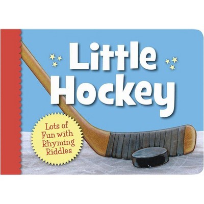 Little Hockey - (Little Sports) by  Matt Napier (Board Book)