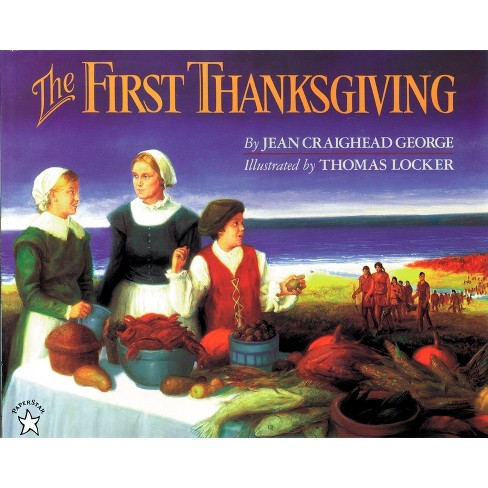 The First Thanksgiving - (picture Puffin Books) By Jean Craighead George (paperback) : Target