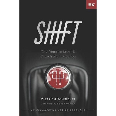Shift - by  Dietrich Schindler (Paperback)