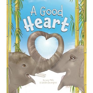 A Good Heart - by  Lucy Melo (Hardcover) - 1 of 1