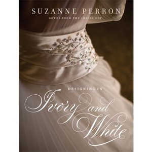 Designing in Ivory and White - (Southern Literary Studies) by  Suzanne Perron (Hardcover) - 1 of 1