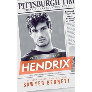 Hendrix - by  Sawyer Bennett (Paperback) - 1 of 1