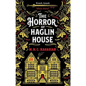 The Horror of Haglin House - (Violet Thorn Mysteries) by  M R C Kasasian (Paperback) - 1 of 1