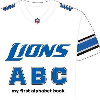 Detroit Lions Abc-Board - (My First Alphabet Books (Michaelson Entertainment)) by  Brad M Epstein (Board Book)