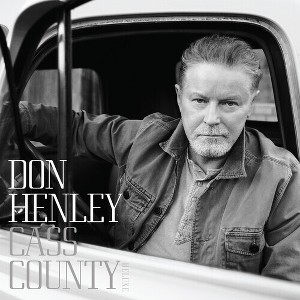 Don Henley - Cass County - 1 of 1