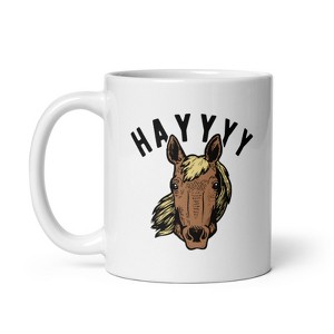 Crazy Dog T-Shirts Hayyyy Horse Mug Hay Is For Horses Hello Sarcastic Hilarious Graphic Novelty Cup-11oz - 1 of 4