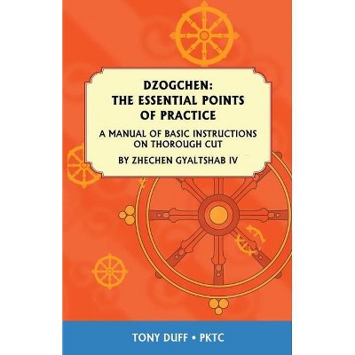 Dzogchen - by  Tony Duff (Paperback)