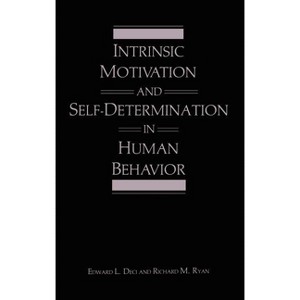 Intrinsic Motivation and Self-Determination in Human Behavior - (Perspectives in Social Psychology) by Edward L Deci & Richard M Ryan - 1 of 1