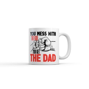 Crazy Dog T-Shirts You Mess With The Kid You Get The Dad Mug Funny Father's Day Novelty Coffee Cup-11oz - 1 of 4