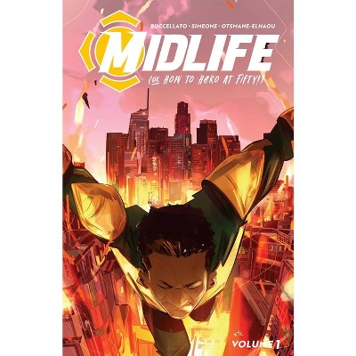 Midlife - by  Brian Buccellato (Paperback)