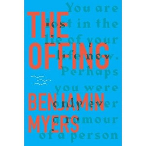 The Offing - by  Benjamin Myers (Paperback) - 1 of 1