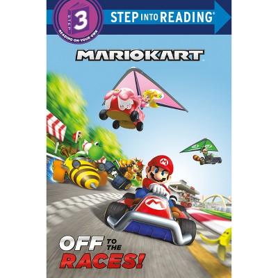 Off to the Races! (Nintendo(r) Mario Kart) - (Step Into Reading) by  Random House (Paperback)