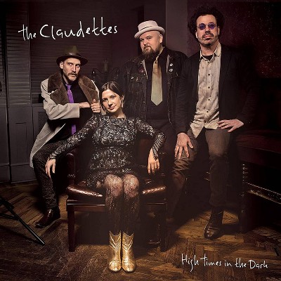 Claudettes  The - High Times In The Dark (CD)