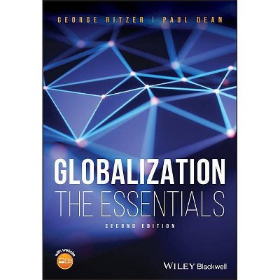 Globalization - 2nd Edition by  George Ritzer & Paul Dean (Paperback)