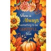 Briarwood Lane Fall Garden Flag 12x18 For Outdoor Always Be Grateful For Fall Garden Flag Flags For Outside - 3 of 4