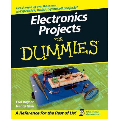 Electronics Projects For Dummies - by  Boysen & Muir N (Paperback)