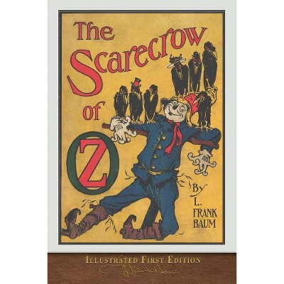 The Scarecrow of Oz - by  L Frank Baum (Paperback)