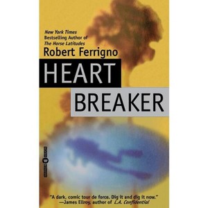 Heartbreaker - by  Robert Ferrigno (Paperback) - 1 of 1
