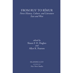 From Rus' to Rímur - (Islandica) by  Shaun F D Hughes & Allyn K Pearson (Hardcover) - 1 of 1
