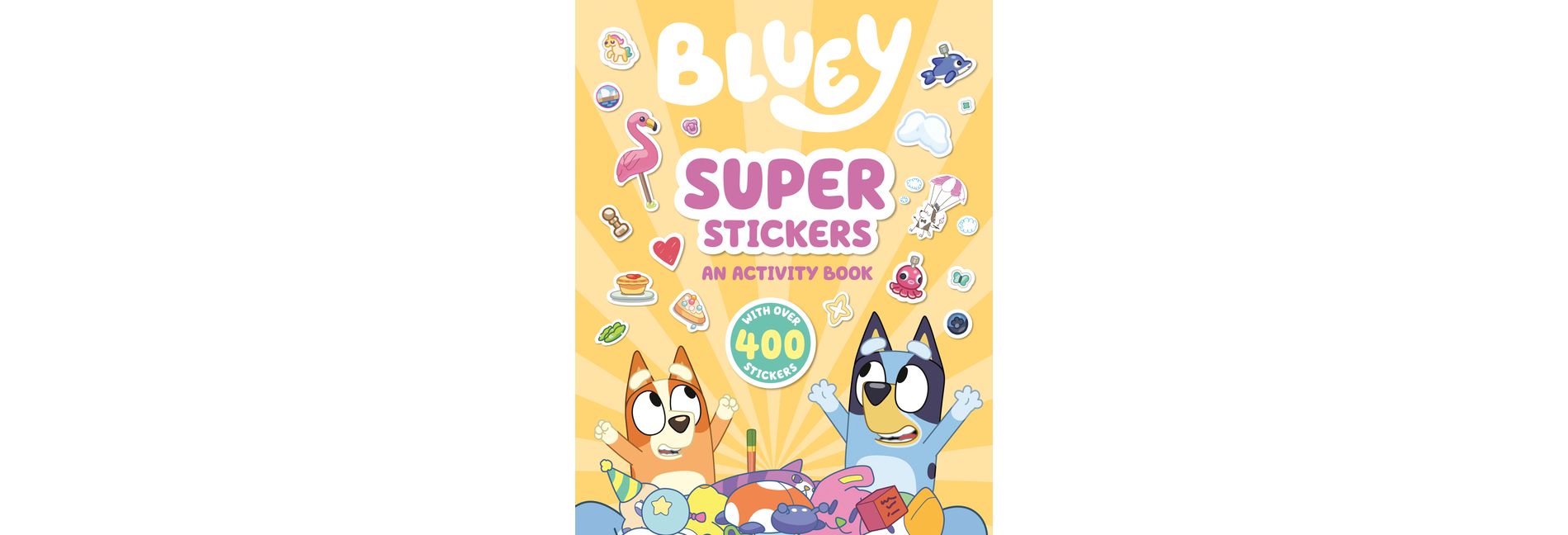 Bluey: Super Stickers - by  Penguin Young Readers Licenses (Paperback)