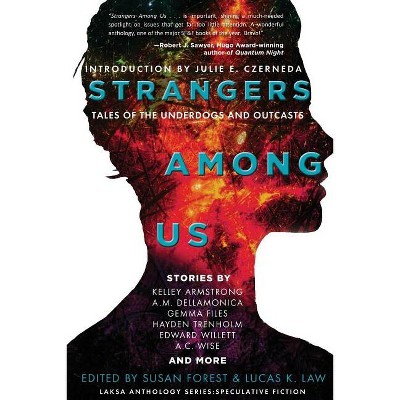 Strangers Among Us - (Laksa Anthology Series: Speculative Fiction) by Kelley Armstrong