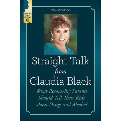 Straight Talk from Claudia Black - (Paperback)