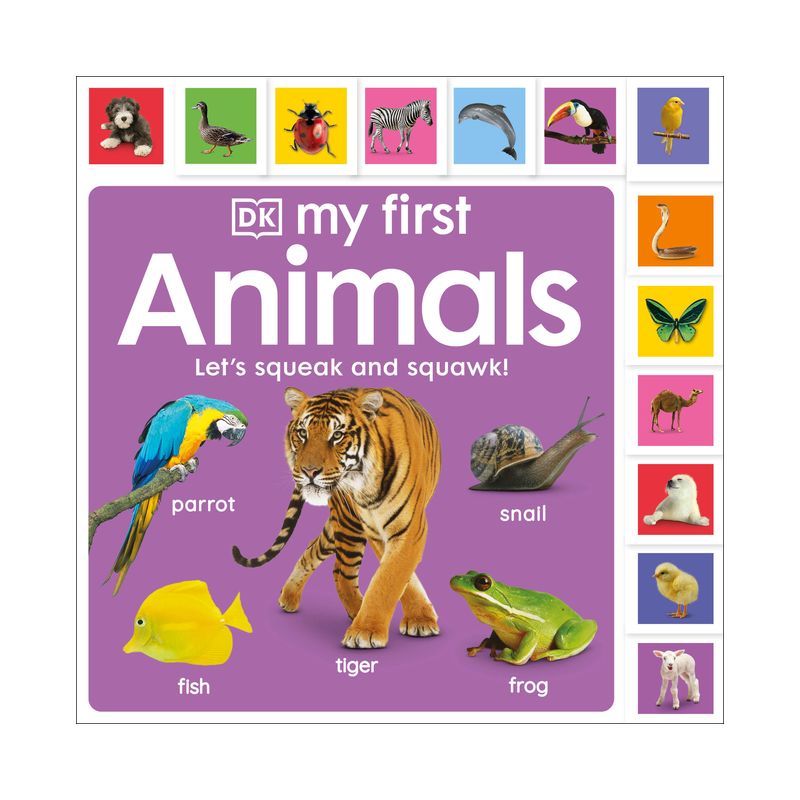 My First Animals: Let's Squeak and Squawk! - (My First Tabbed Board Book) by  DK (Board Book), 1 of 2