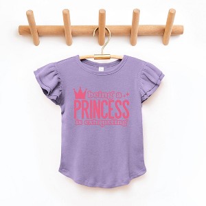 The Juniper Shop Being A Princess Is Exhausting Toddler Flutter Sleeve Tee - 1 of 2