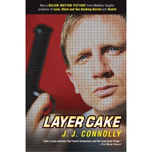 Layer Cake - by  J J Connolly (Paperback) - 1 of 1