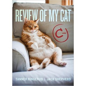 Review of My Cat - by  Tanner Ringerud & Jack Shepherd (Paperback) - 1 of 1