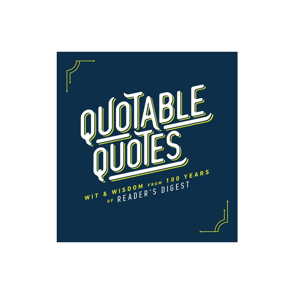 Quotable Quotes - by Readers Digest (Hardcover)