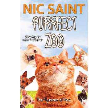 Purrfect Zoo - (Mysteries of Max) by  Nic Saint (Paperback)