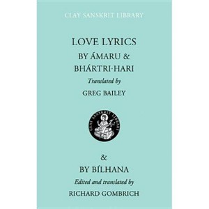 Love Lyrics - (Clay Sanskrit Library) by  Amaru & Bhartri Hari (Hardcover) - 1 of 1