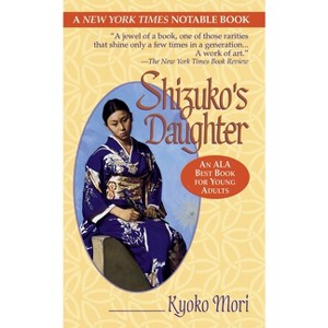 Shizuko's Daughter - by  Kyoko Mori (Paperback) - 1 of 1