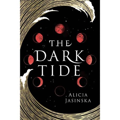 Dark Tide - by  Alicia Jasinska (Paperback)