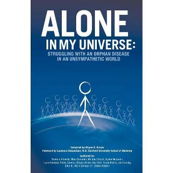 Alone in My Universe - by  Wayne Brown (Paperback)