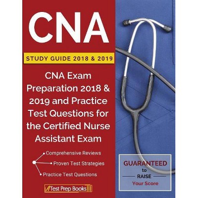 CNA Study Guide 2018 & 2019 - by  Test Prep Books (Paperback)