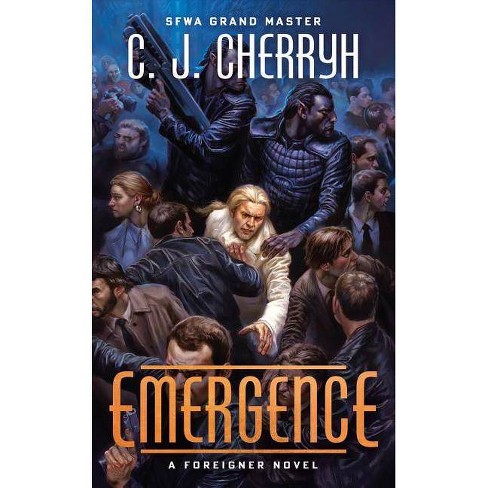 Emergence Foreigner By C J Cherryh Paperback Target