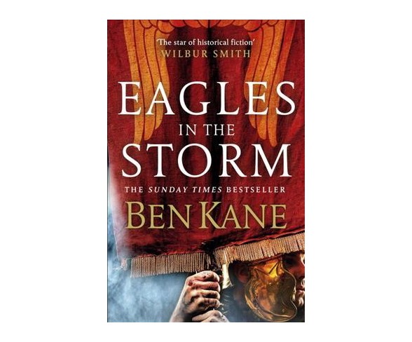 Eagles in the Storm -  Reprint (Eagles of Rome) by Ben Kane (Paperback)