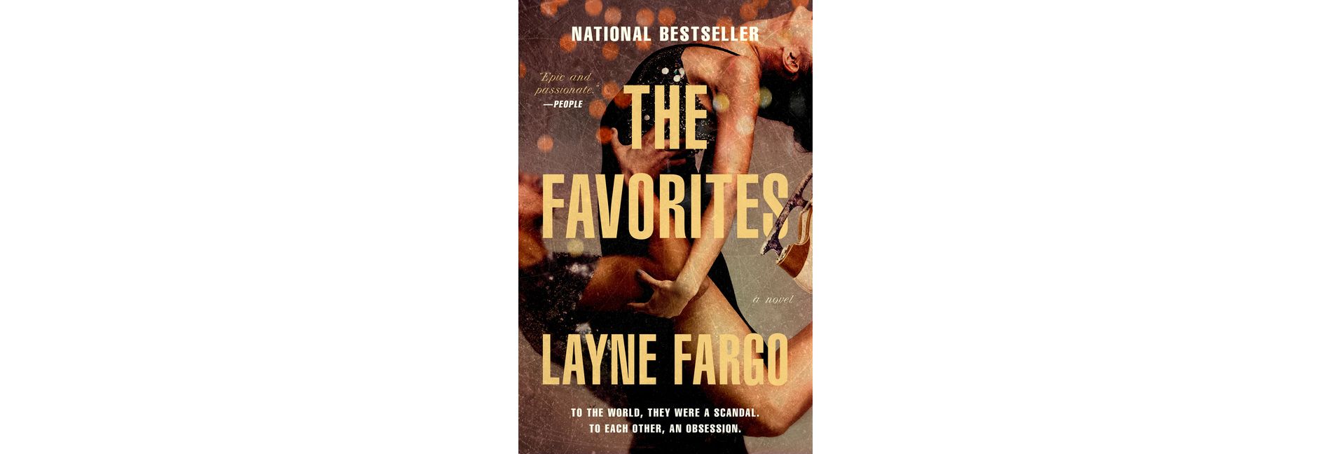 The Favorites - by Layne Fargo (Paperback)
