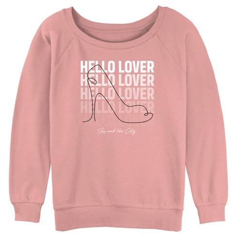 Junior s Women Sex And The City Hello Lover Shoe Sweatshirt