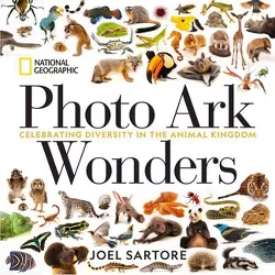 National Geographic Photo Ark Wonders - (The Photo Ark) by  Joel Sartore (Hardcover)