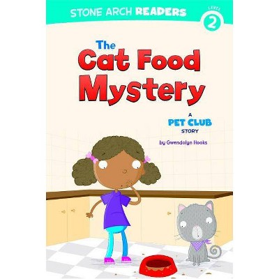 The Cat Food Mystery - (Pet Club) by  Gwendolyn Hooks (Paperback)