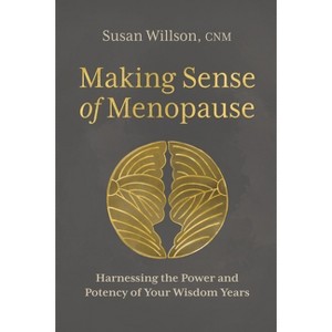 Making Sense of Menopause - by  Susan Willson (Paperback) - 1 of 1