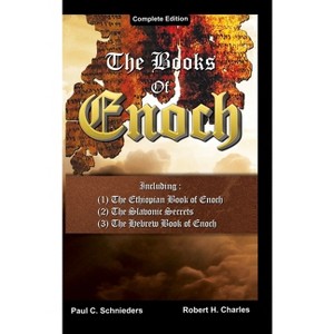The Books of Enoch - by  Paul C Schnieders (Hardcover) - 1 of 1